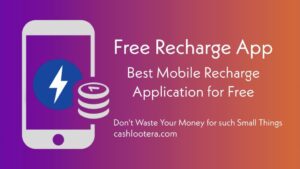 फ्री रिचार्ज कैसे करे? – Free Recharge करने की 4 बेहतरीन Tricks!